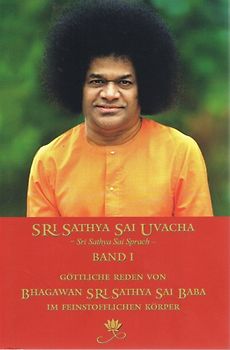 Sri Sathya Sai Uvacha – Sri Sathya Sai Sprach, Band 1