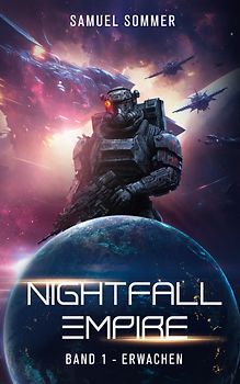 Nightfall Empire Band 1: Erwachen