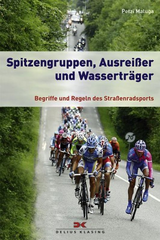Spitzengruppen, Ausreißer und Wasserträger
