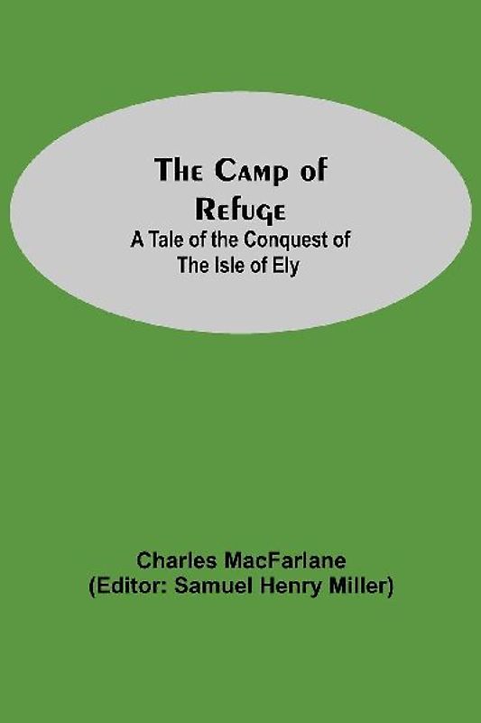 The Camp Of Refuge