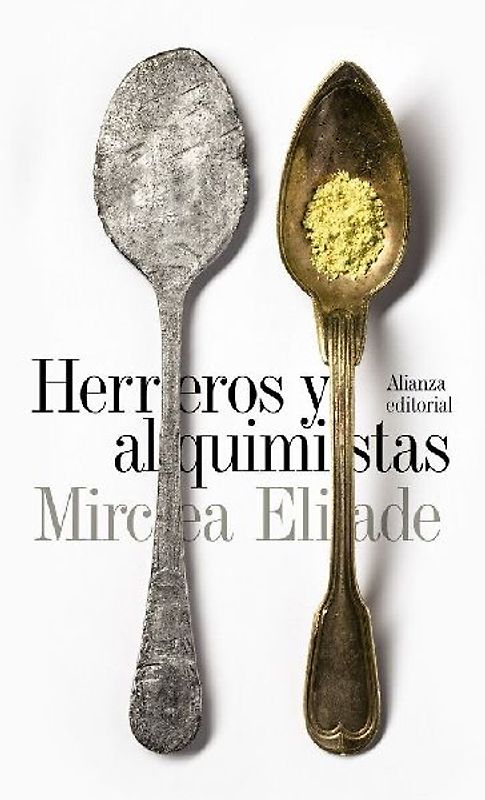 Herreros y alquimistas