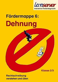Lernserver-Fördermappe 6: Dehnung. Klasse 2/3