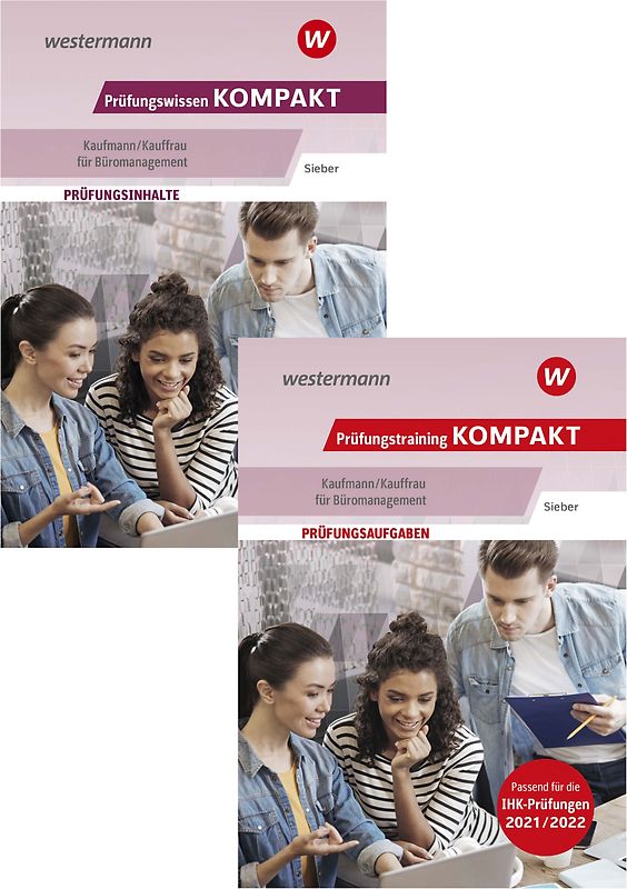 Prüfungswissen kompakt / Prüfungswissen KOMPAKT + Prüfungstraining KOMPAKT - Kaufmann/Kauffrau für Büromanagement