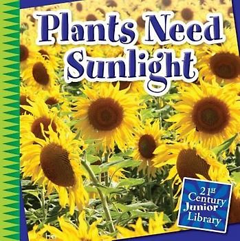 Plants Need Sunlight