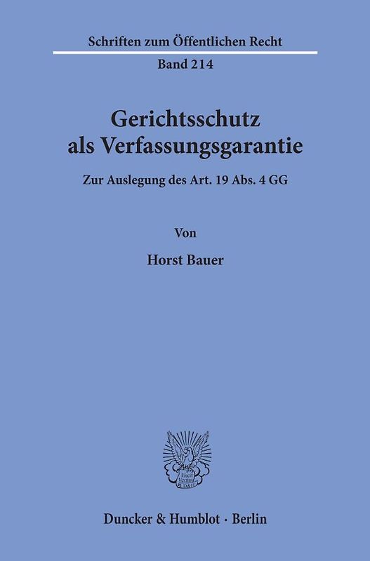Gerichtsschutz als Verfassungsgarantie.
