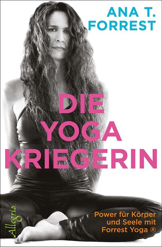 Die Yoga-Kriegerin