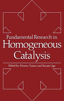 Fundamental Research in Homogeneous Catalysis