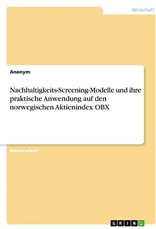 Nachhaltigkeits-Screening-Modelle und ihre praktische Anwendung auf den norwegischen Aktienindex OBX