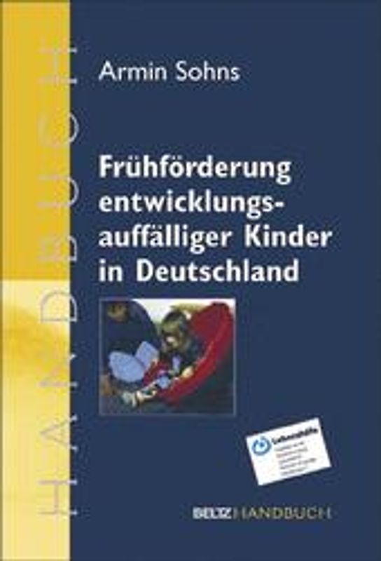 Frühförderung entwicklungsauffälliger Kinder