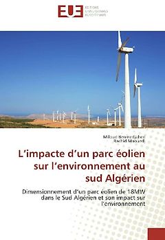 L'impacte d'un parc éolien sur l'environnement au sud Algérien