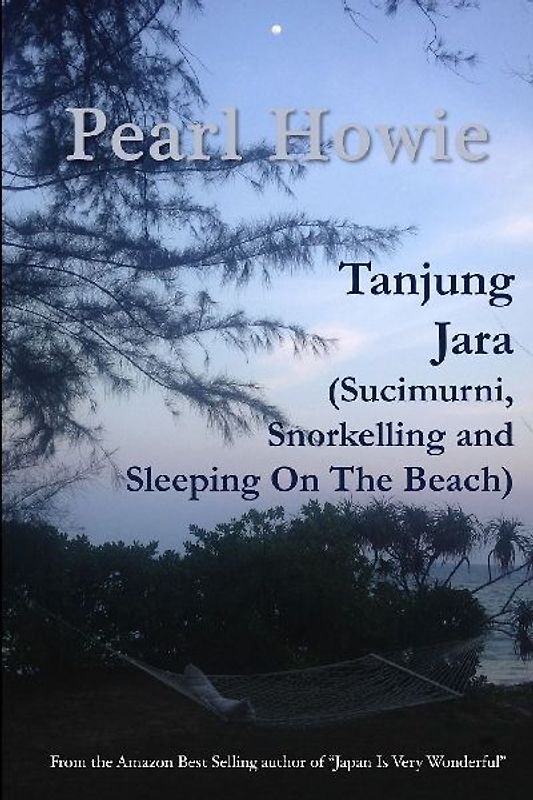 Tanjung Jara (Sucimurni, Snorkelling and Sleeping On The Beach)