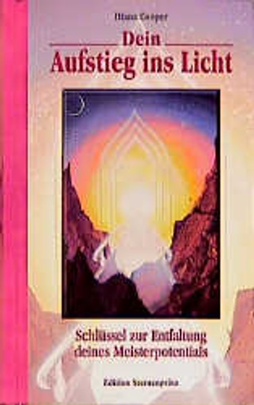 Dein Aufstieg ins Licht