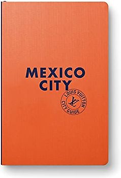 Mexico City Guide 2022 (Anglais)