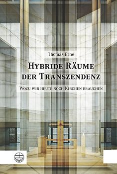 Hybride Räume der Transzendenz