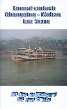 Einmal einfach Chongping - Wuhan