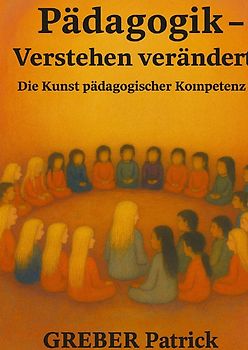 Pädagogik verstehen verändert