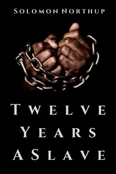 Twelve Years a Slave