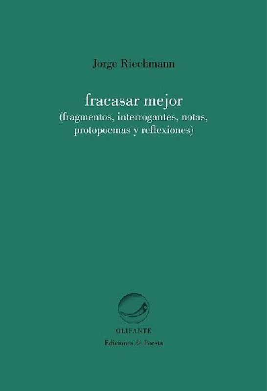 Fracasar mejor