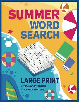 Summer Word Search: Challenging Themed Large Print Puzzles for Adults and Teens