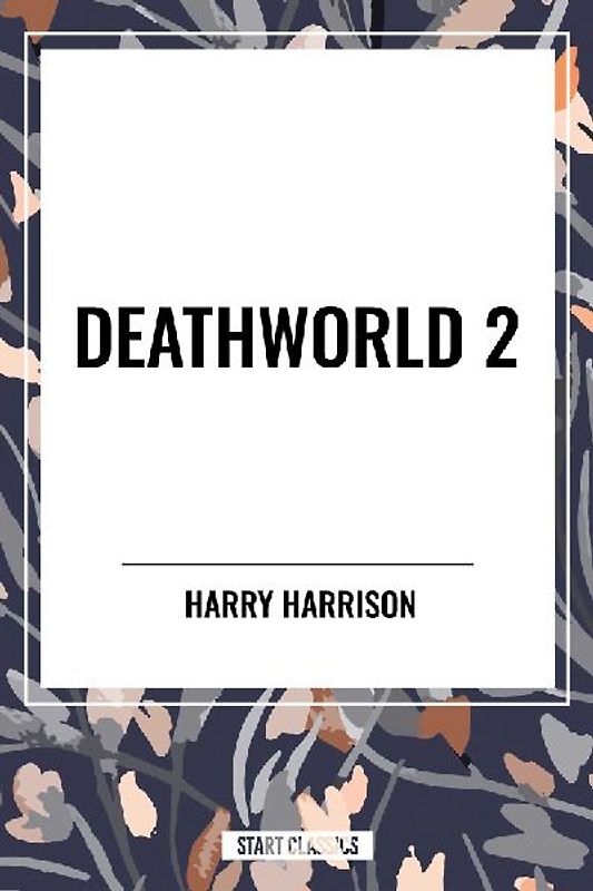 Deathworld 2