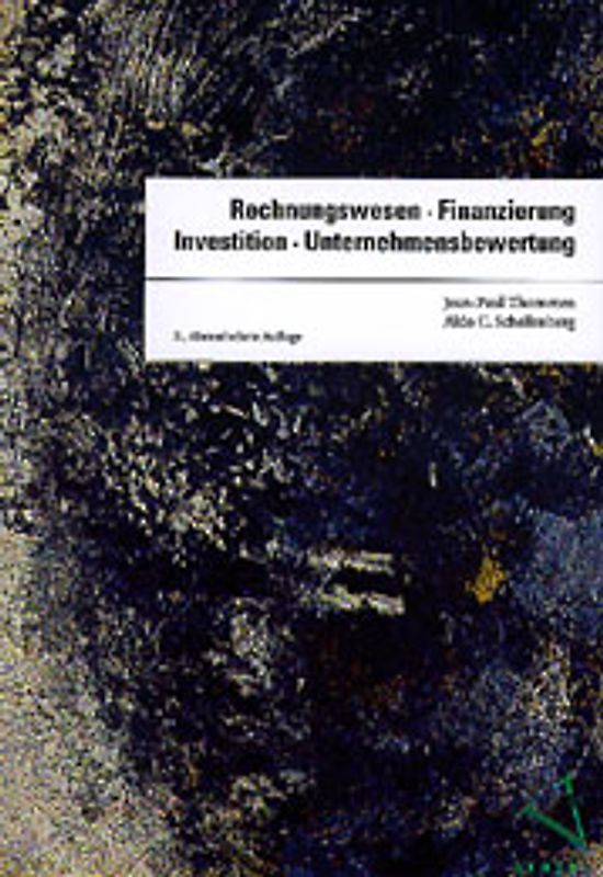 Rechnungswesen, Finanzierung, Investition, Unternehmensbewertung