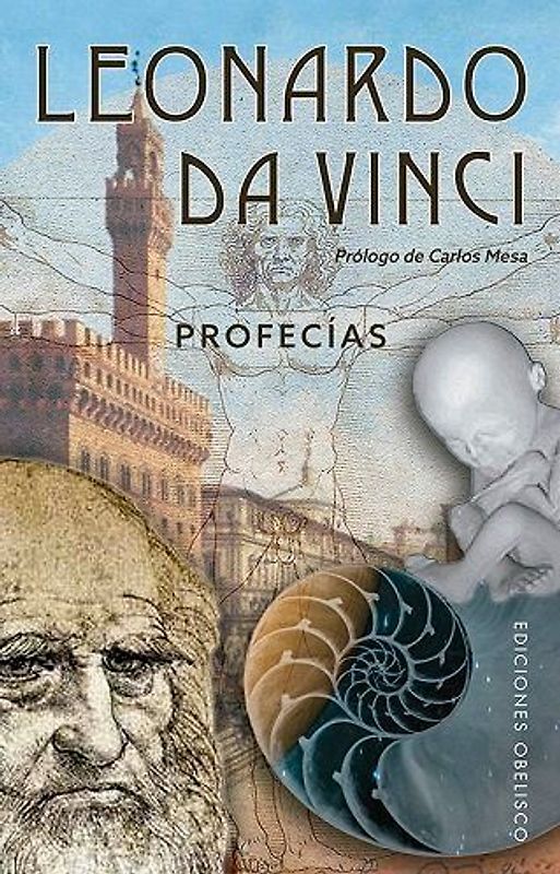 Leonardo Da Vinci. Profecias
