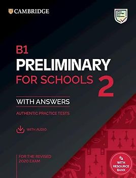 B1 Preliminary for Schools 2 Practice Tests with answers (Pet Practice Tests)