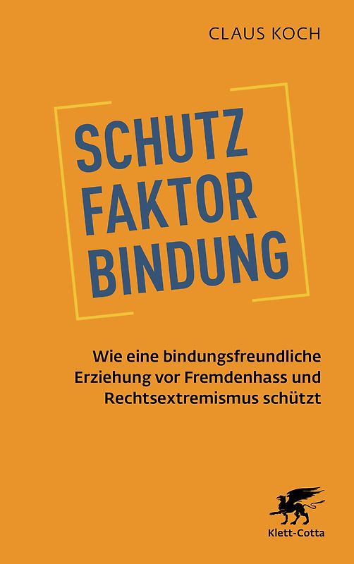 Schutzfaktor Bindung