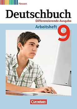 Deutschbuch - Differenzierende Ausgabe Hessen / 9. Schuljahr - Arbeitsheft mit Lösungen