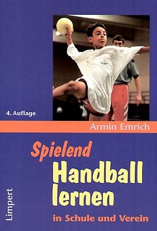 Spielend Handball lernen in Schule und Verein