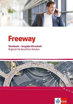 Freeway Wirtschaft. Englisch für berufliche Schulen