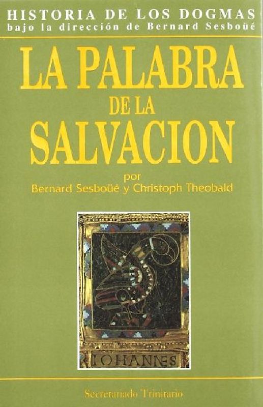 La palabra de la salvación
