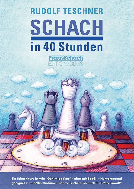 Schach in 40 Stunden