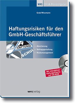 Haftungsrisiken für den GmbH-Geschäftsführer
