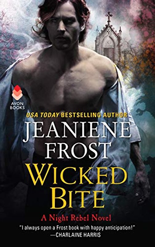 Wicked Bite: A Night Rebel Novel