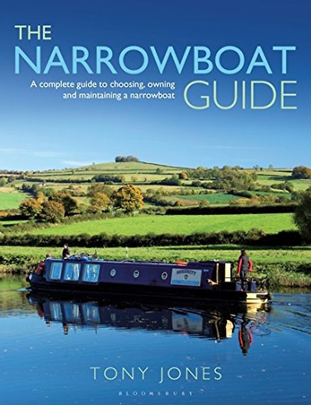 The Narrowboat Guide - Jones, Tony