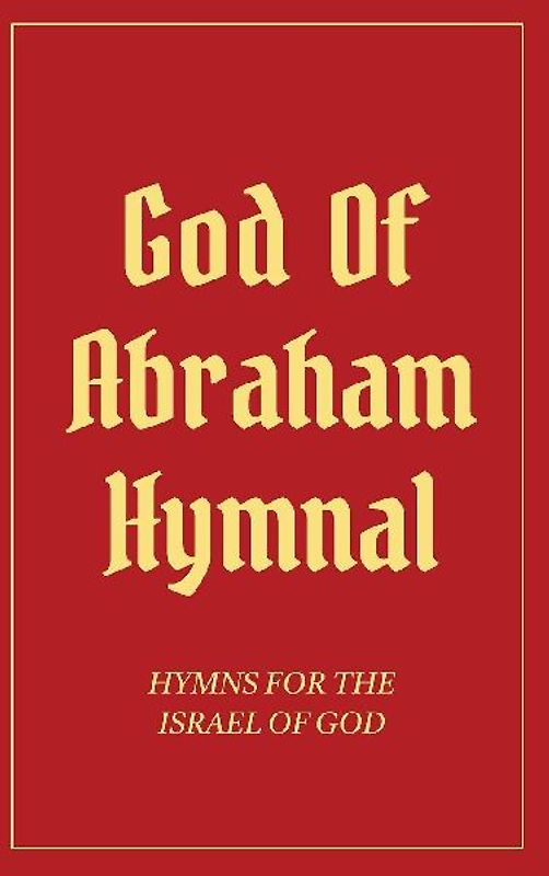 God Of Abraham Hymnal