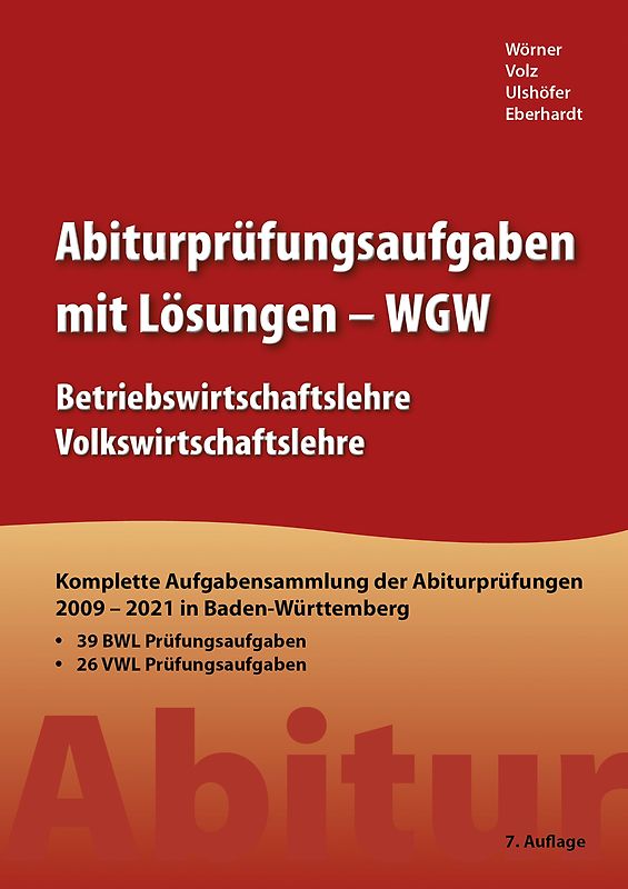 Abiturprüfungsaufgaben mit Lösungen