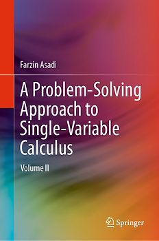A Problem-Solving Approach to Single-Variable Calculus