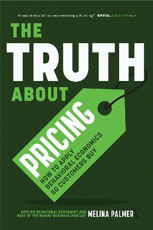 The Truth about Pricing