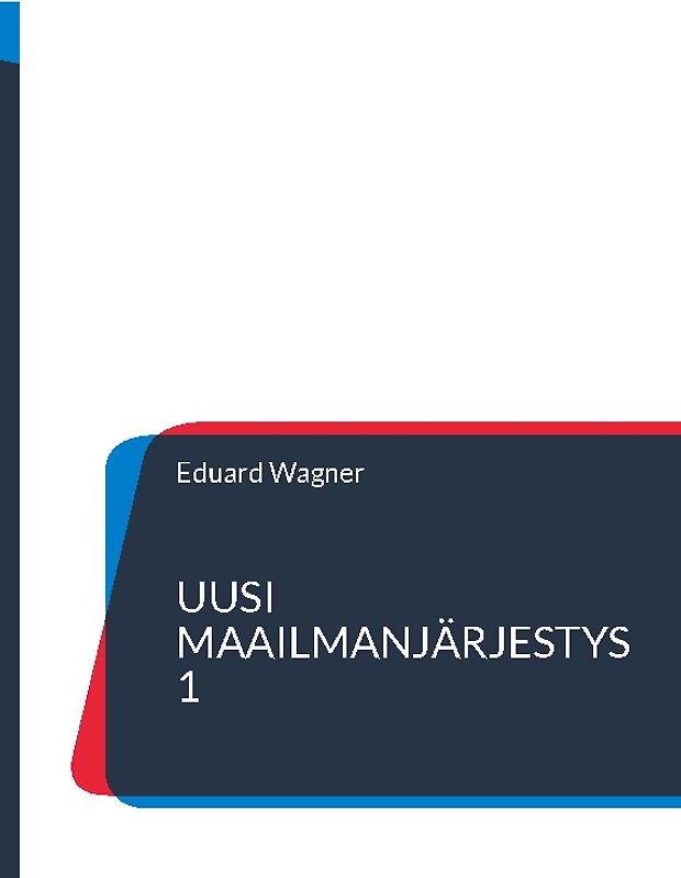 Uusi maailmanjärjestys 1