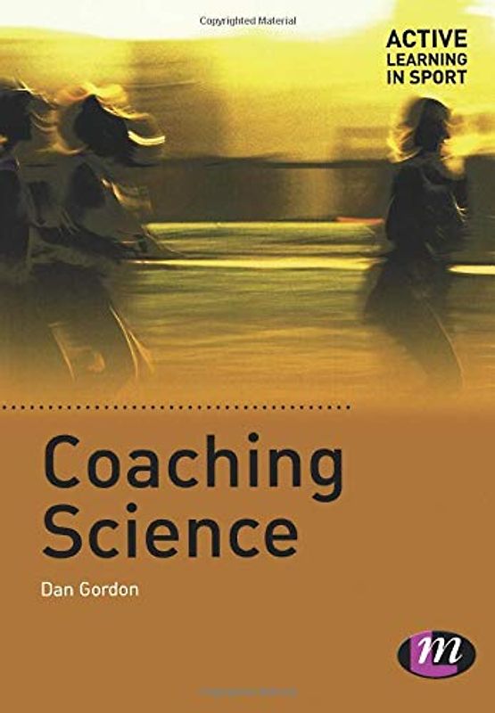 Coaching Science (Active Learning in Sport)