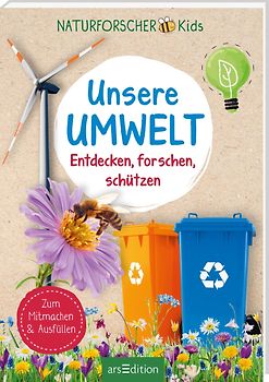 Naturforscher-Kids – Unsere Umwelt