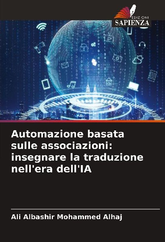 Automazione basata sulle associazioni: insegnare la traduzione nell'era dell'IA