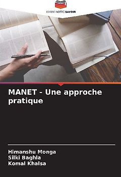 MANET - Une approche pratique