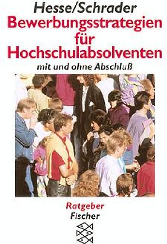 Bewerbungsstrategien für Hochschulabsolventen