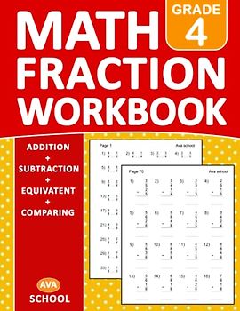 Math Fraction Workbook For grade 4 | Addition, Subtraction, Equivalent, Comparing | With Answers: Math Fractions Practice Workbook For Grade 4 With ... | Fraction Essentials Practice Workbook