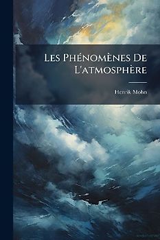 Les PhÃ(c)nomènes De L'atmosphère