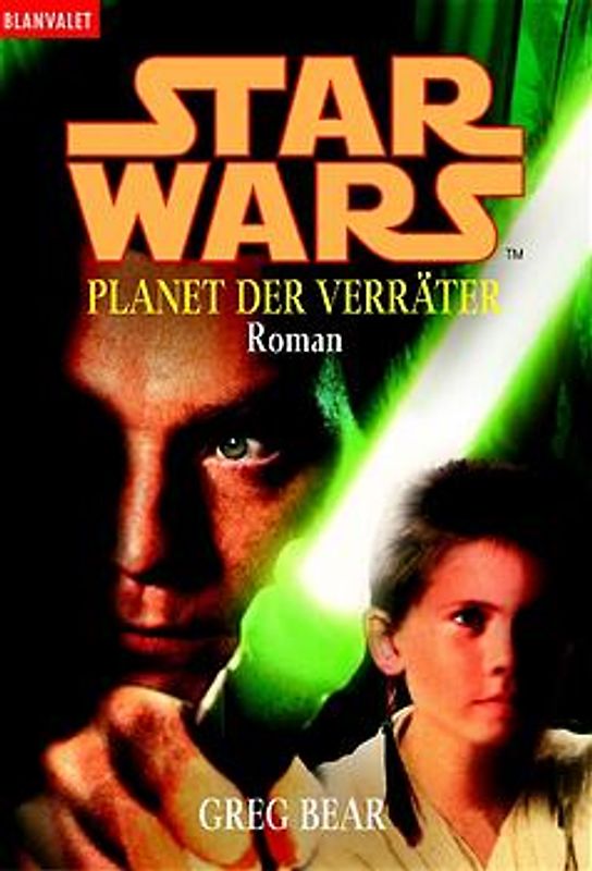 Star Wars. Planet der Verräter. Roman