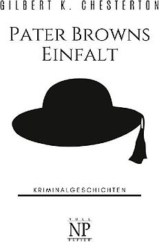 Pater Browns Einfalt